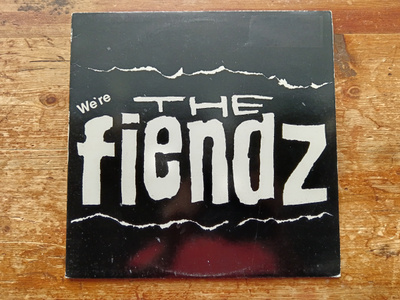 The Fiendz – We're The Fiendz LP