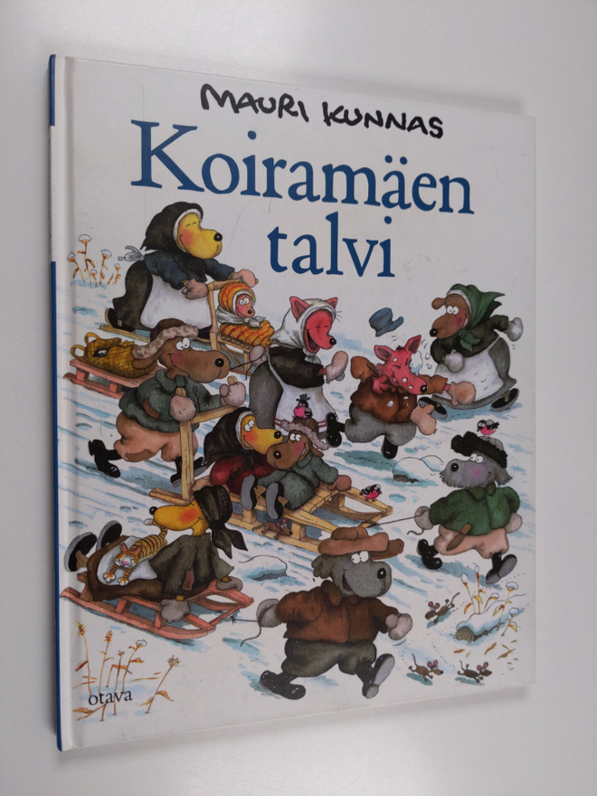 Mauri Kunnas : Koiramäen talvi