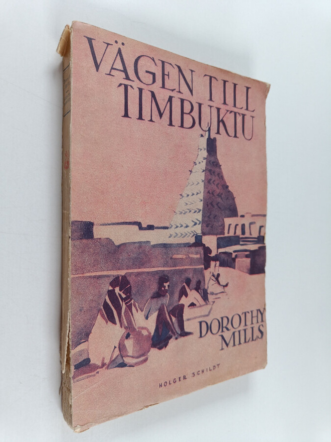 Dorothy Mills : Vägen till Timbuktu