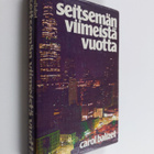 Carol Balizet : Seitsemän viimeistä vuotta - pikkukuva 1
