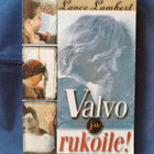 Lambert,Lance: Valvo ja rukoile! - pikkukuva 1