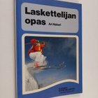 Ari Nakari : Laskettelijan opas - pikkukuva 1