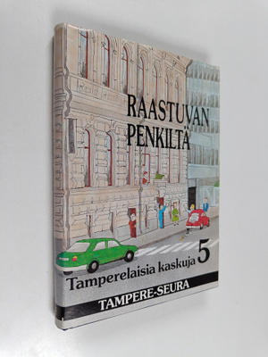kaskut kokosi Heimo Äijänaho : Tamperelaisia kaskuja 5 : ...