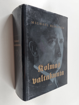 Michael Burleigh : Kolmas valtakunta : uusi historia