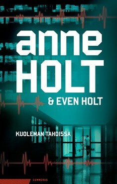 Anne & Even Holt - Kuoleman tahdissa (sid.)