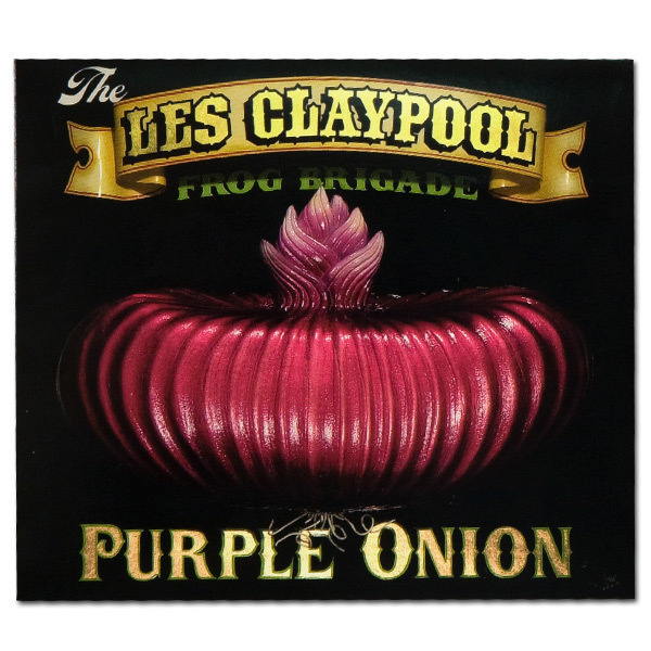 The Les Claypool Frog Brigade - Purple Onion (CD) EX+!!