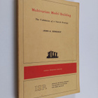 John A. Sonquist : Multivariate model building : the vali... - pikkukuva 1
