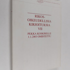 Rikosoikeudellisia kirjoituksia 7 : Pekka Koskiselle 1.1.... - pikkukuva 1