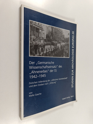 Malte Gasche : Der "Germanische Wissenschaftseinsatz" des...