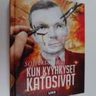 Sofi Oksanen : Kun kyyhkyset katosivat (signeerattu) - pikkukuva 1
