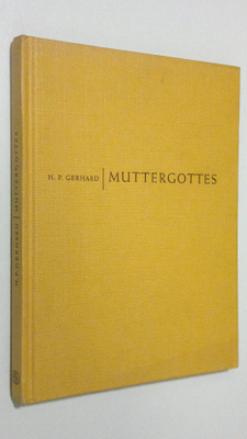 H. P. Gerhard : Muttergottes