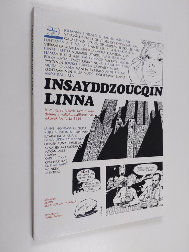 Insayddzoucqin linna ja muita sarjakuvia Kemin kuudennest...