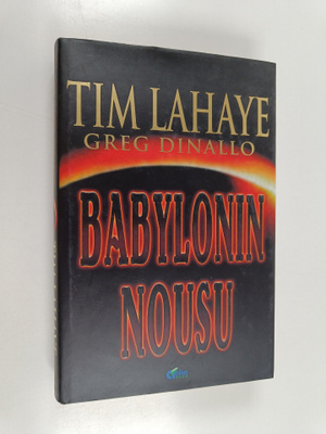 Tim Lahaye : Babylonin nousu