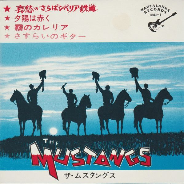The Mustangs – Siberia Ep Fin.1984 (Blue Vinyl Ltd.200 Kpl.)