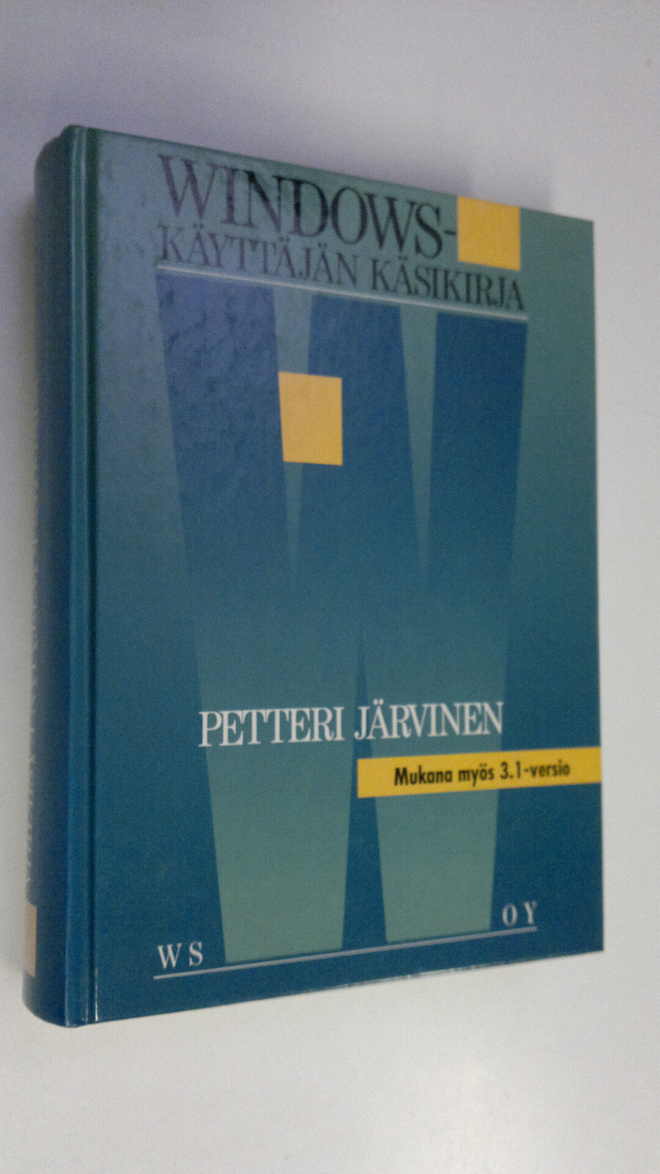 Petteri Järvinen : Windows-käyttäjän käsikirja