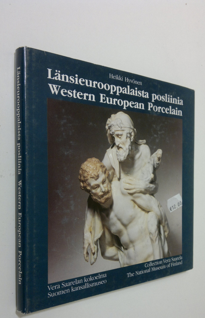 Heikki Hyvönen : Länsieurooppalaista posliinia : Vera Saa...