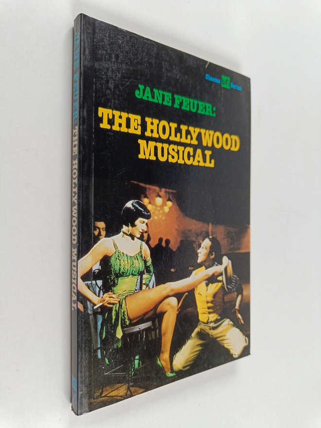 Jane Feuer : The Hollywood Musical