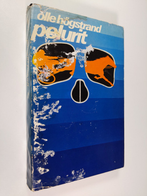 Olle Högstrand : Pelurit