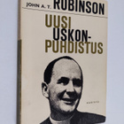John A. T. Robinson : Uusi uskonpuhdistus - pikkukuva 1