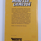 Jyrki (koonnut) Maunula : Monessa liemessä : lehtimieskas... - pikkukuva 2