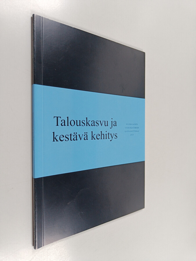 Markku Ollikainen : Talouskasvu ja kestävä kehitys