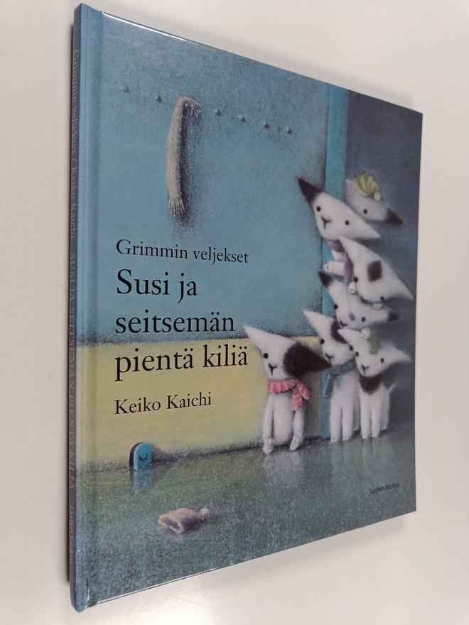 Grimmin veljekset : Susi ja seitsemän pientä kiliä