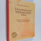 Fei Long : Yksinkertaisen viisauden kirja : vanhan mestar... - pikkukuva 1