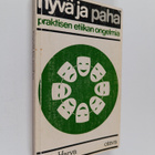 Urpo Harva : Hyvä ja paha : praktisen etiikan ongelmia - pikkukuva 1