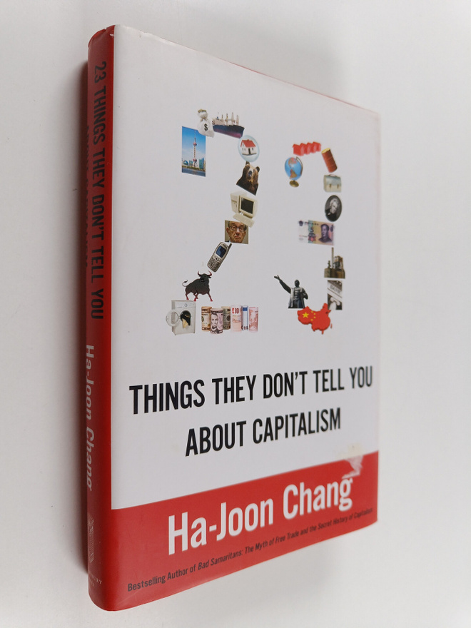 Ha-Joon Chang : 23 Things They Don't Tell You about Capit...