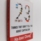 Ha-Joon Chang : 23 Things They Don't Tell You about Capit... - pikkukuva 1