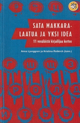 Anna Ljunggren (toim.): Sata makkaralaatua ja yksi idea