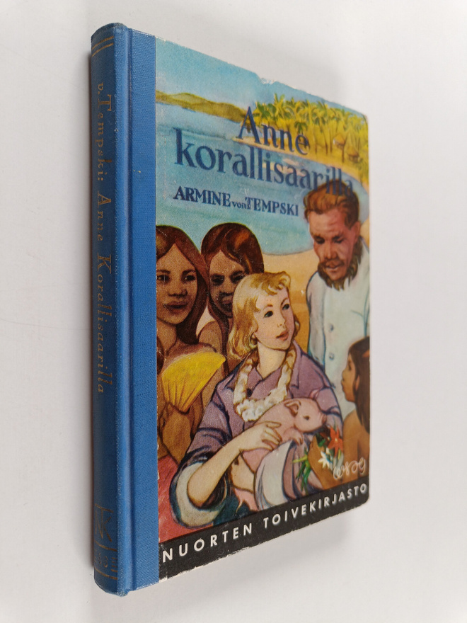 Armine von Tempski : Anne korallisaarilla