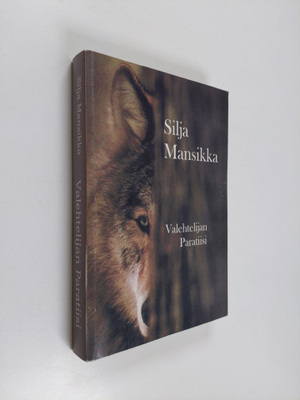 Silja Mansikka : Valehtelijan Paratiisi