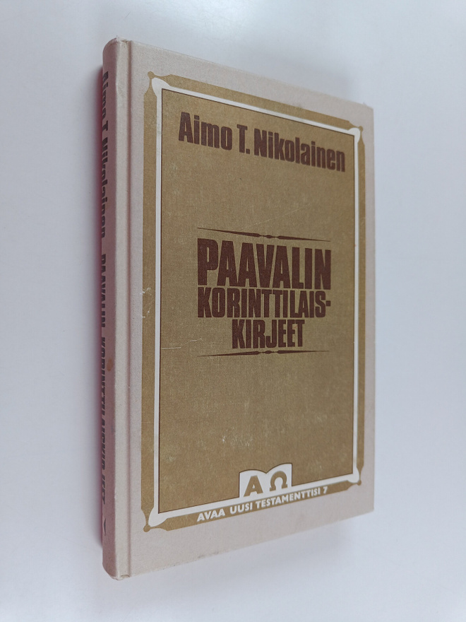 Aimo T. Nikolainen : Paavalin korinttilaiskirjeet : raitt...