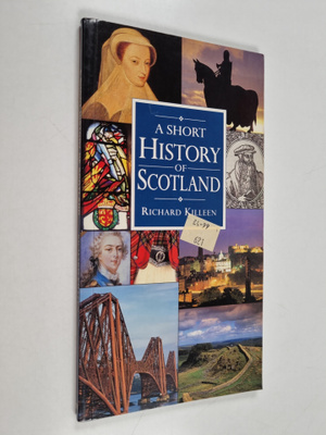 Richard Killeen : A Short History of Scotland