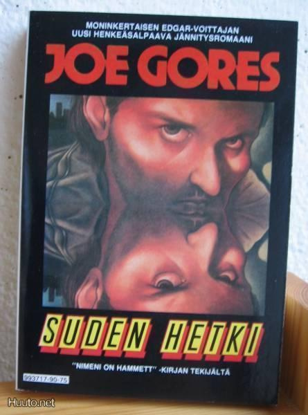 Joe Gores: Suden hetki, Book Studio-90. 319 s. Nid.
