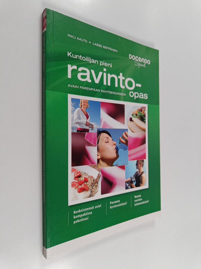 Riku Aalto ym. : Kuntoilijan pieni ravinto-opas : avain p...