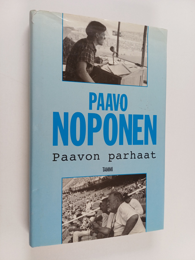 Paavo Noponen : Paavon parhaat : selostajan sanakiehisiä