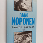 Paavo Noponen : Paavon parhaat : selostajan sanakiehisiä - pikkukuva 1