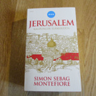JERUSALEM Kaupungin elämäkerta SIMON SEBAG MONTEFIORE * BON/ - pikkukuva 1