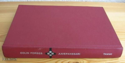 Colin Forbes: Aavepanssari, Tammi-70. 297. Sid.