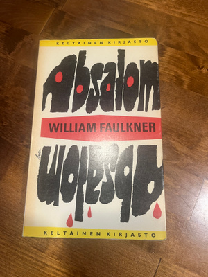 William Faulkner : Absalom, Absalom Nid. v1967