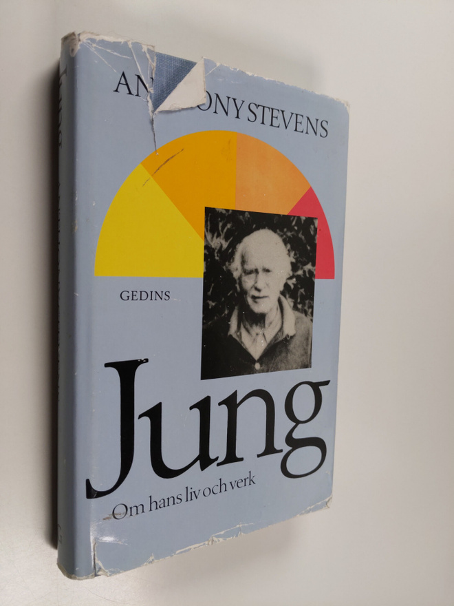 Anthony Stevens : Jung - Om hans liv och verk