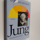 Anthony Stevens : Jung - Om hans liv och verk - pikkukuva 1