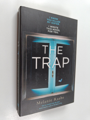 Melanie Raabe : The Trap