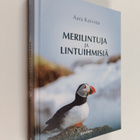 Aura Koivisto : Merilintuja ja lintuihmisiä - pikkukuva 1