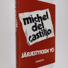 Michel Del Castillo : Järjestyksen yö - pikkukuva 1