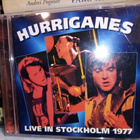 CD HURRIGANES : LIVE IN STOCKHOLM 1977 ( - pikkukuva 1
