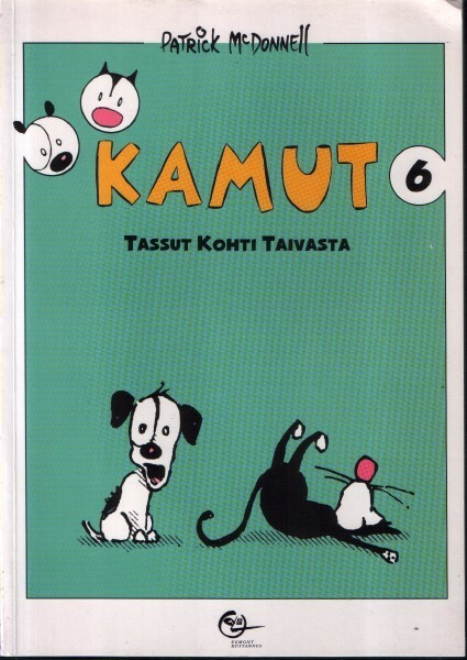 Patrick McDonnell: KAMUT 06 Tassut kohti taivasta (1998)