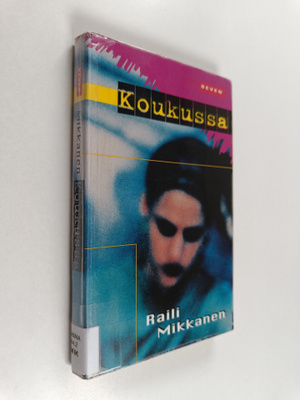 Raili Mikkanen : Koukussa